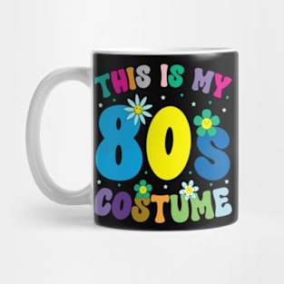 This is My 80s Costume 80s 90s Party Retro Vintage Tee Mug